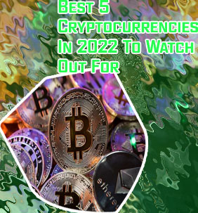 Cryptocurrencies to watch